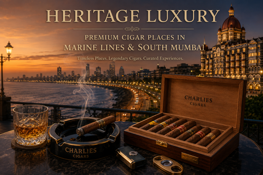 Heritage Luxury: Premium Cigar Places in Marine Lines and South Mumbai